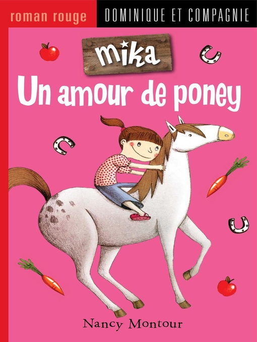 Title details for Un amour de poney by Nancy Montour - Wait list